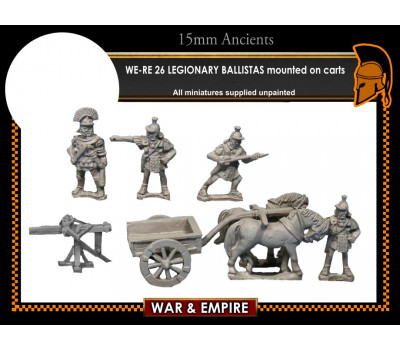 WE-RE26 Legionary ballistas, mounted on carts